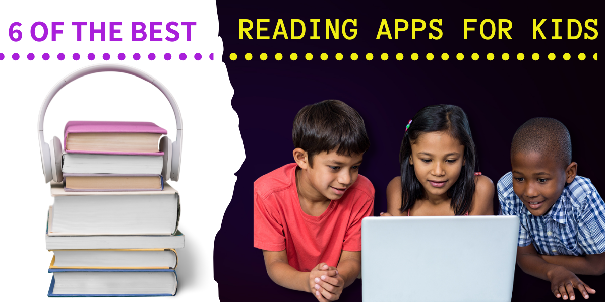 6 of the Best Reading Apps for Kids - Hooked To Books