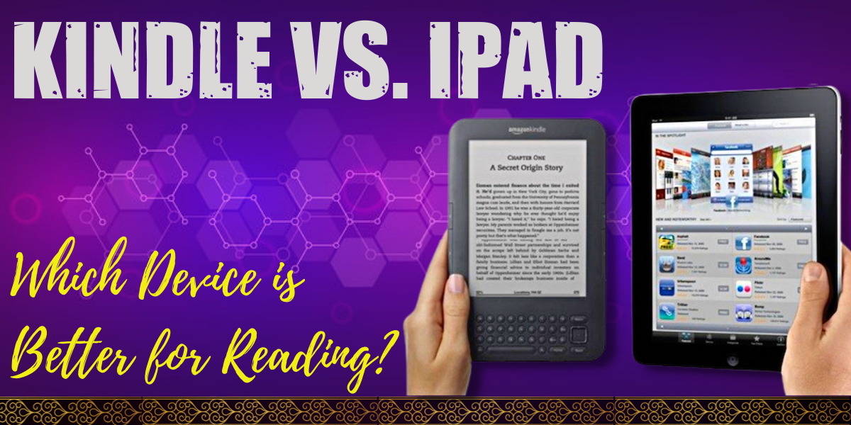 Kindle vs iPad