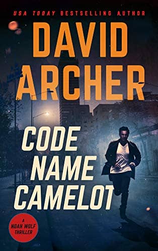 Code Name Camelot by David Archer