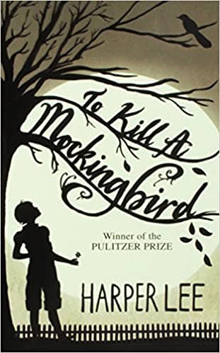 To Kill A Mockingbird by Harper Lee