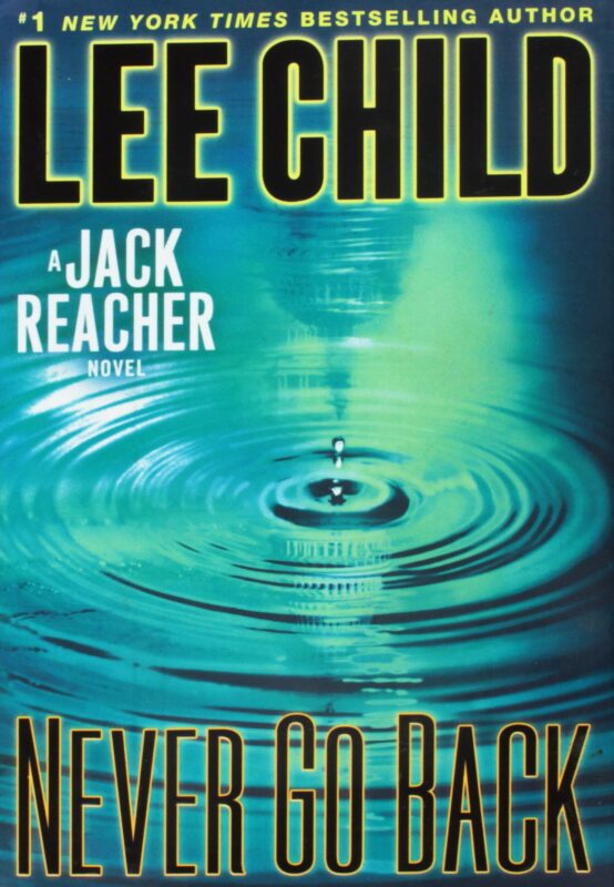 The Complete List of Lee Child Books in Order - Hooked To Books