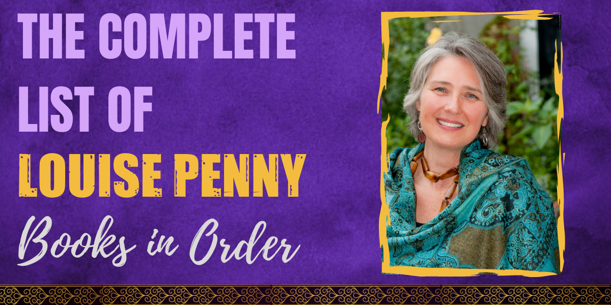 All 18+ Louise Penny Books In Order