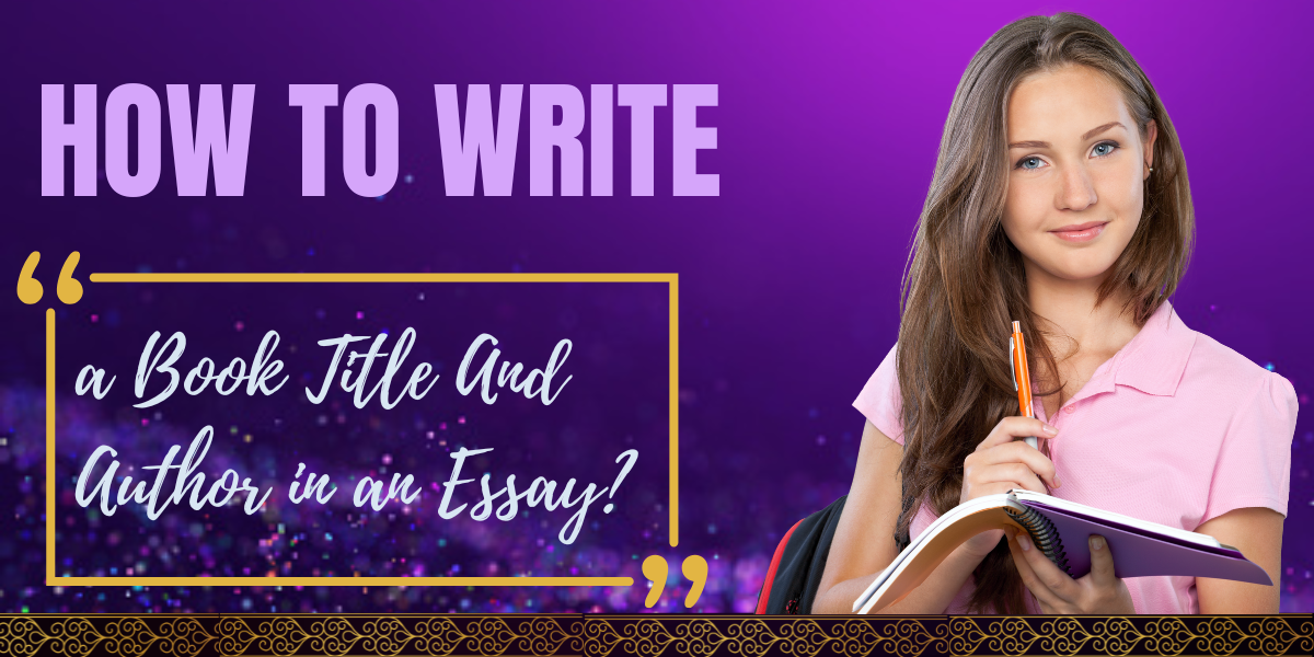 how to write a book title and author in an essay