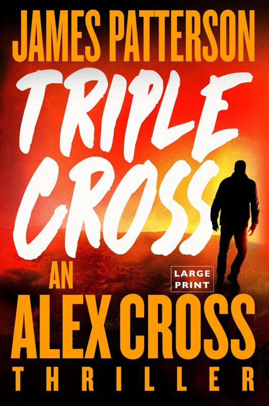 James Patterson’s Alex Cross Books Series in Order - Hooked To Books