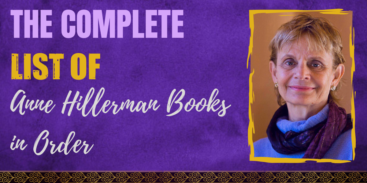 The Complete List of Anne Hillerman Books in Order