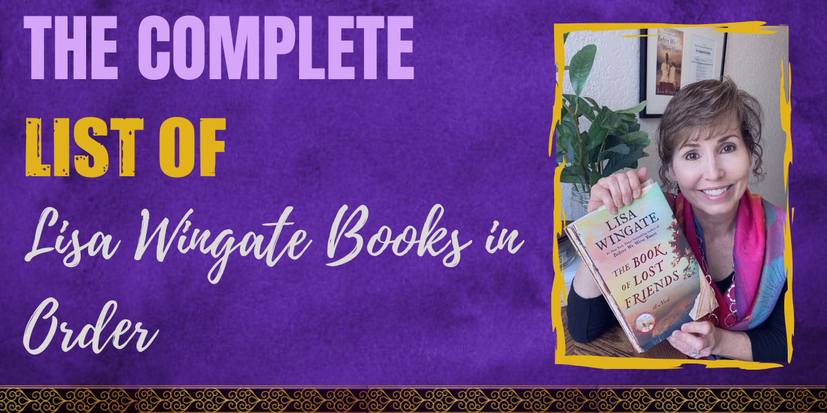 The Complete List of Lisa Wingate Books in Order