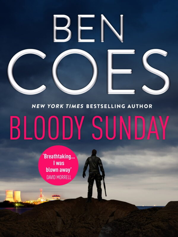 The Complete List of Ben Coes Books in Order Hooked To Books