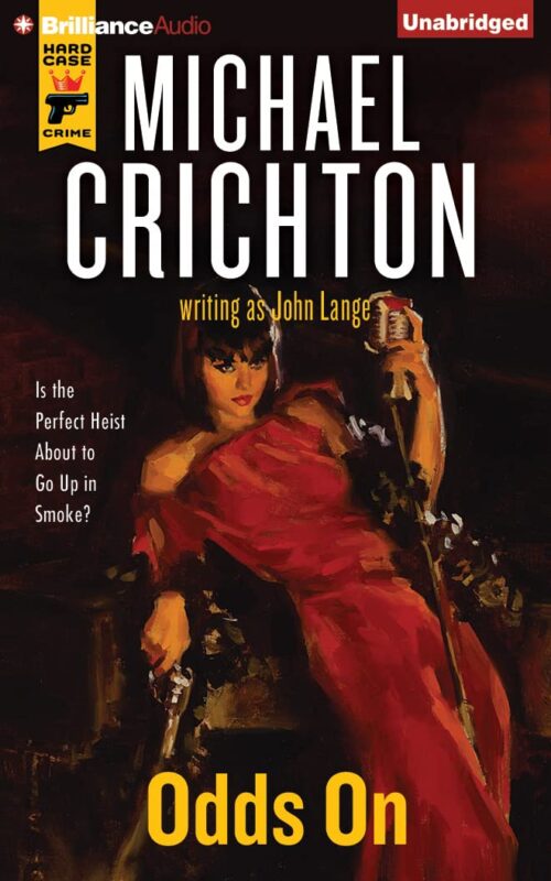 The Complete List Of Michael Crichton Books In Order