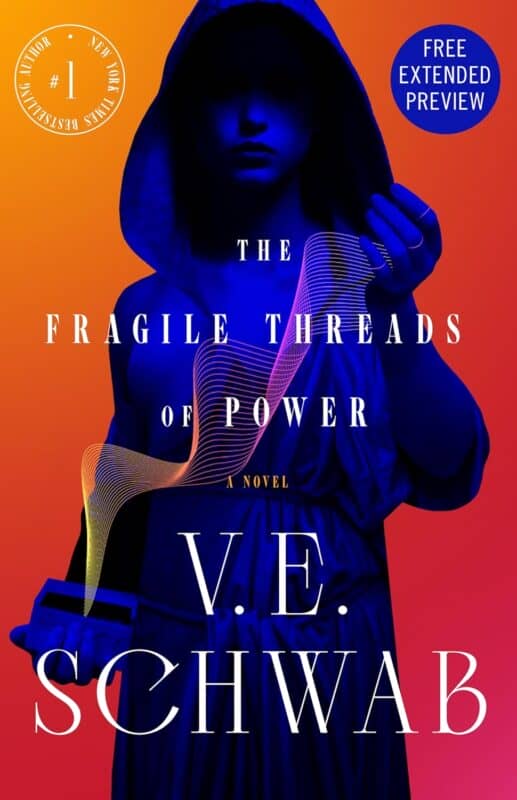 The Fragile Threads of Power by V. E. Schwab
