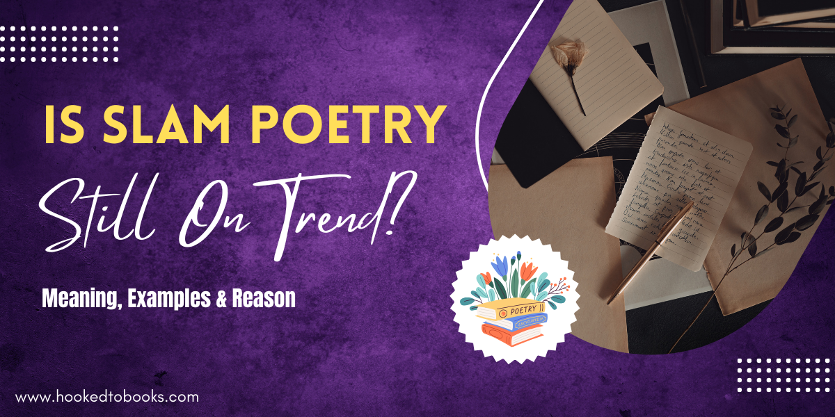 is-slam-poetry-still-on-trend-meaning-examples-reason