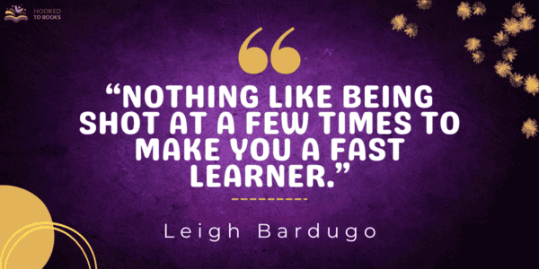 quotes by Leigh Bardugo
