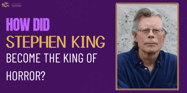 How did Stephen King Become the King of Horror