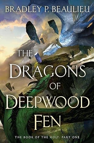 The Dragons of Deepwood Fen