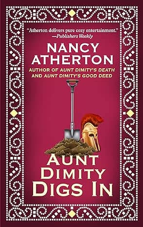 Aunt Dimity Digs In