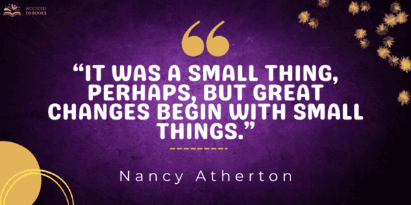 It was a small thing, perhaps, but great changes begin with small things.